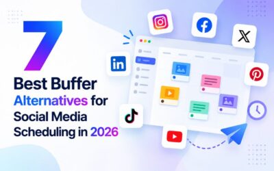 7 Best Buffer Alternatives for Social Media Scheduling in 2026